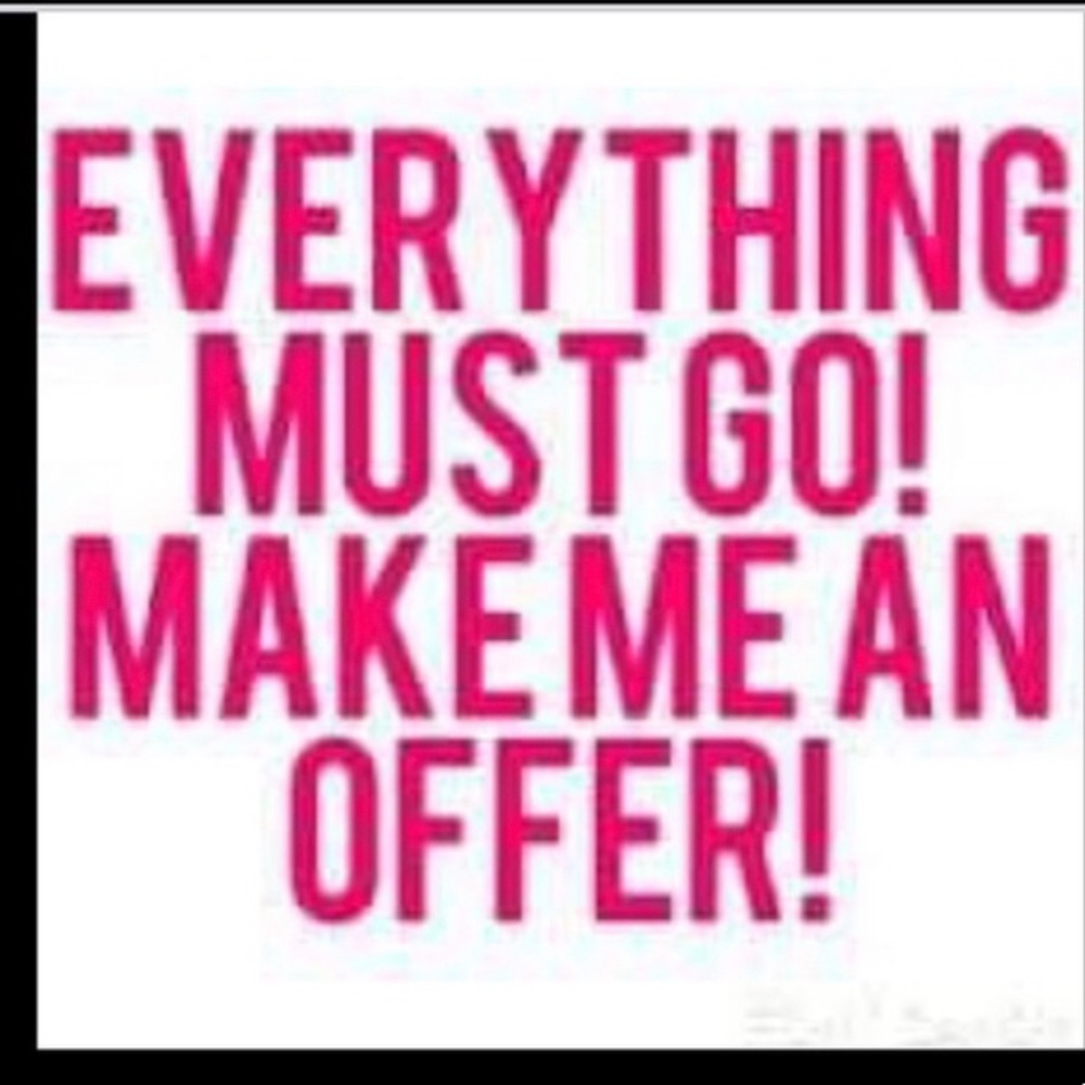 Everything must go!! Please bring reasonable offers.